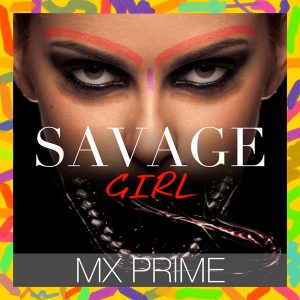 mx-prime-savage-girl