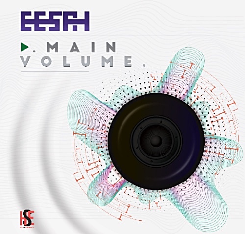 New Music from Kingston, Jamaica – Eesah “Main Volume” 