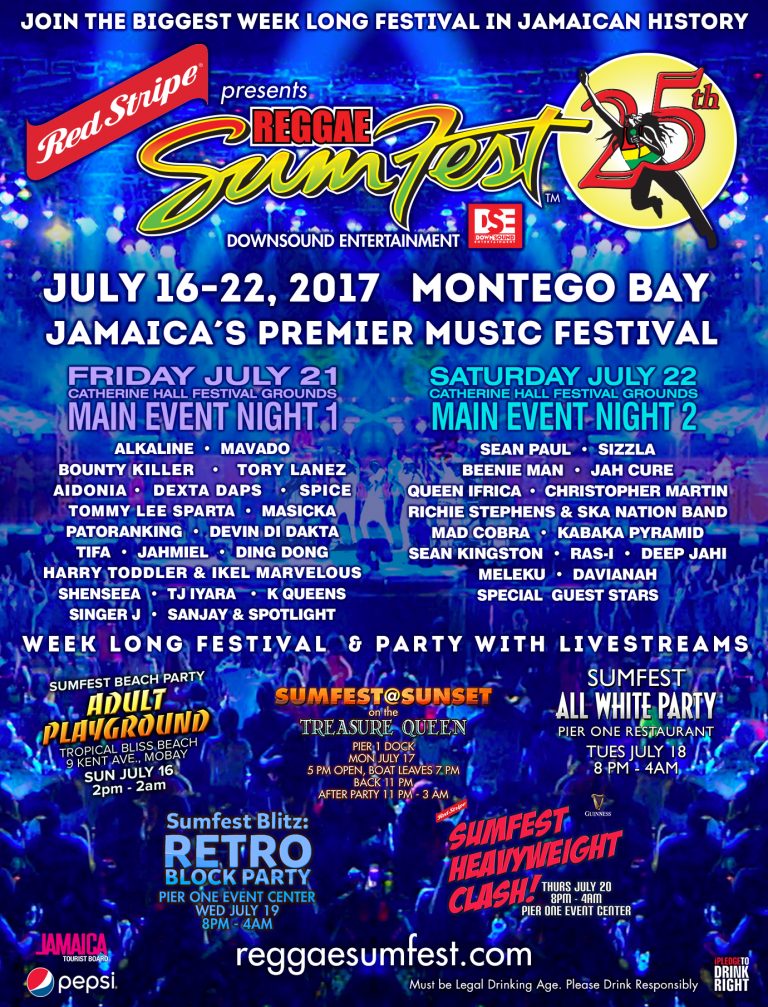 Reggae Sumfest 2017 Celebrates 25th Anniversary Weeklong Pre-Event Takeover Of Montego Bay Culminates In Two Main Events With Global Reggae