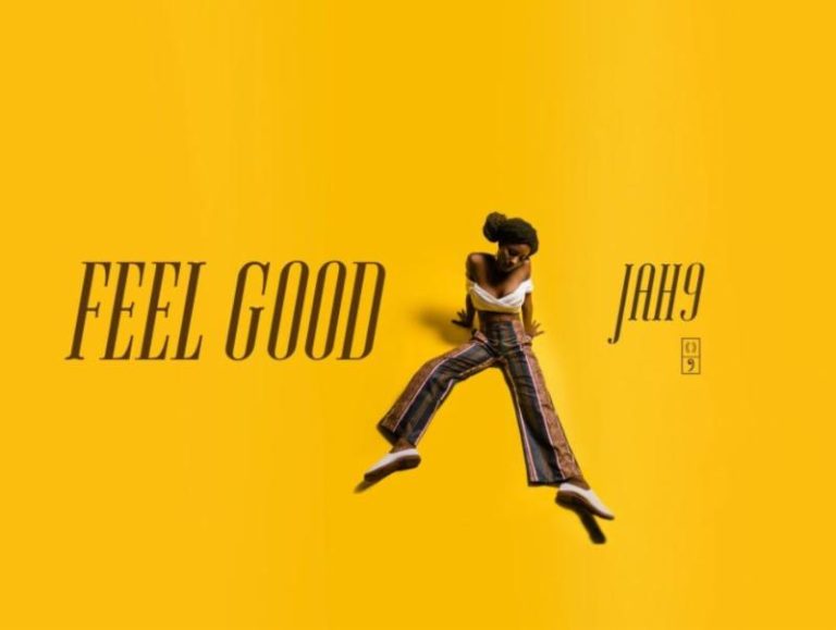 JAH9 FEEL GOOD SINGLE OUT TODAY