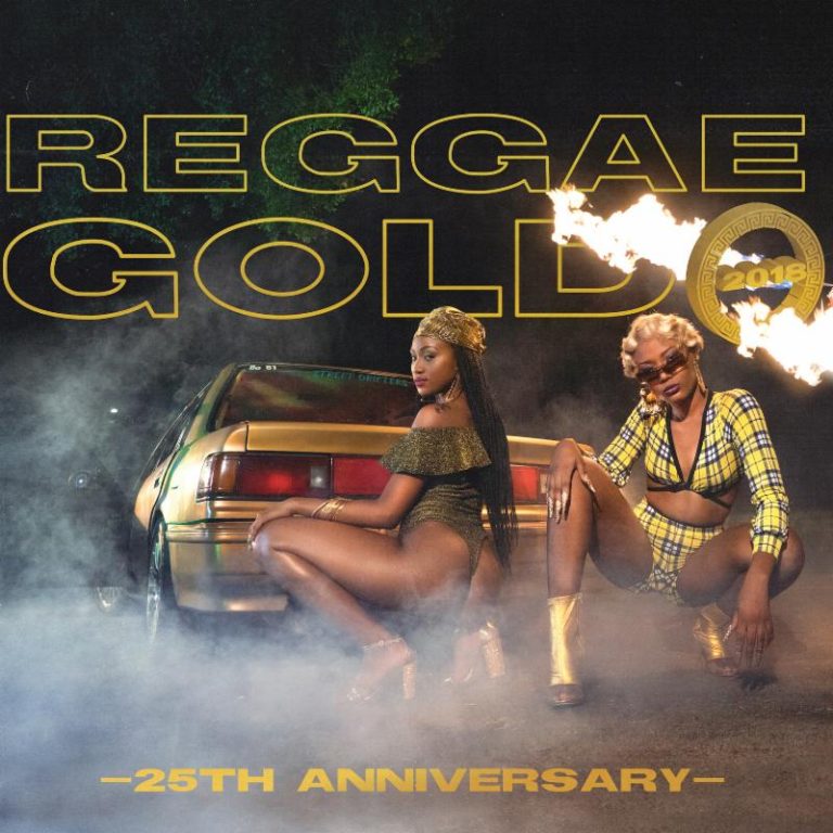 25TH ANNIVERSARY OF REGGAE GOLD 2018 OUT JULY 27TH- HOTTEST CURRENT REGGAE/DANCEHALL TRACKS AND 90S THROWBACK CD AVAILABLE FOR PRE-ORDER NOW