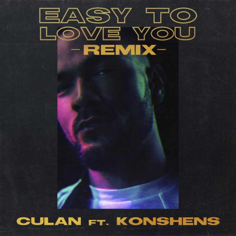 VP RECORDS ANNOUNCES THE SIGNING OF U.K. ARTIST CULAN- REMIX TO “EASY TO LOVE YOU” FEATURING KONSHENS, LEAD TRACK OFF REGGAE GOLD 2018