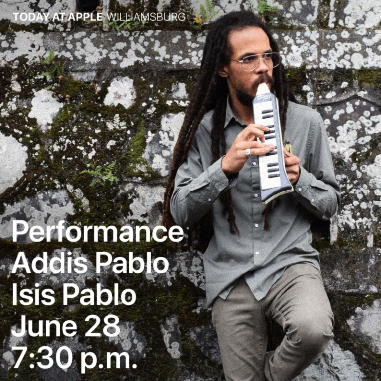 Addis Pablo and Isis Pablo Perform at  Today at Apple Williamsburg